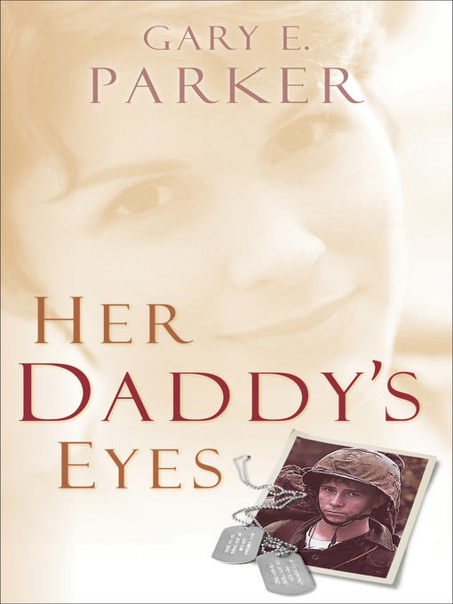 Title details for Her Daddy's Eyes by Gary Parker - Available